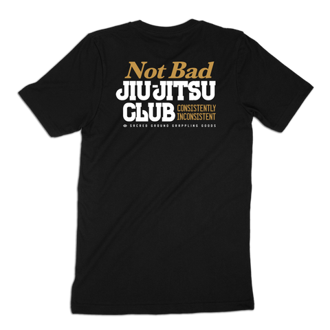 Not Bad Tee